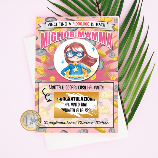 Gratta e vinci "Miglior Mamma"