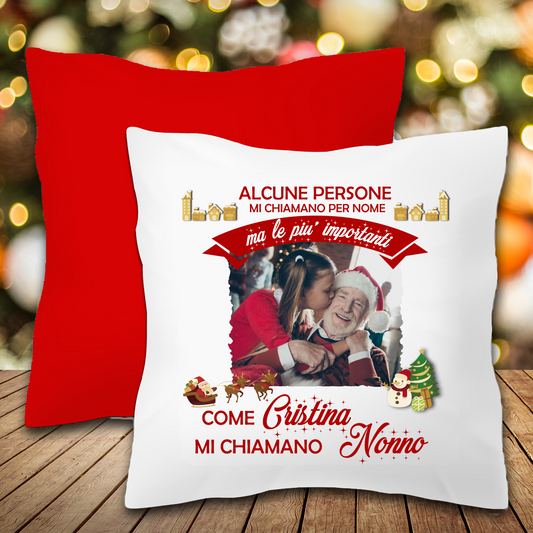 Cuscino natalizio con foto "Alcune persone mi chiamano"
