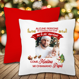 Cuscino natalizio con foto "Alcune persone mi chiamano"